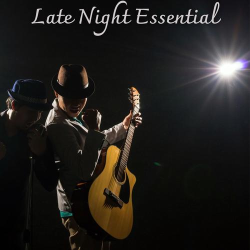 Late Night Essential: Contemporary Acoustic Guitar Jazz