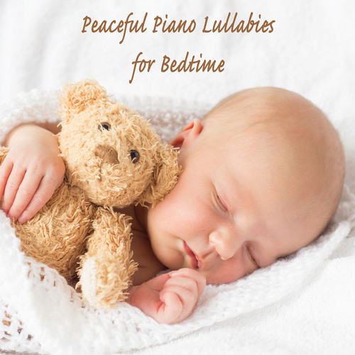 Peaceful Piano Lullabies for Bedtime