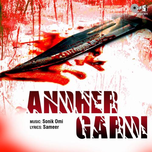 Andher Gardi (Original Motion Picture Soundtrack)