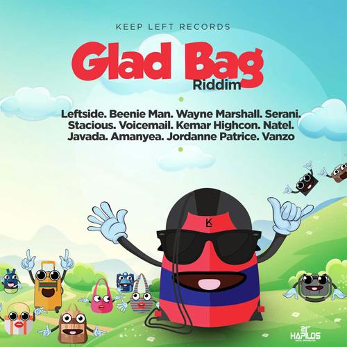 Glad Bag Riddim