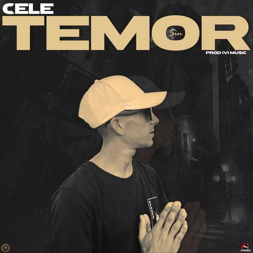 Sin Temor (Explicit)