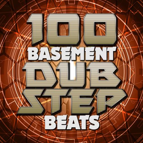 100 Basement Dubstep Beats