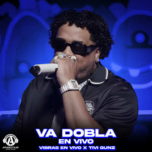 Va Dobla (En Vivo)