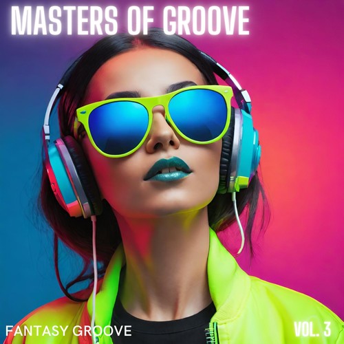 Masters of Groove, Vol. 3