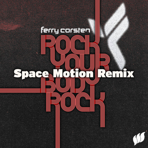 Rock Your Body Rock (Space Motion Remix)