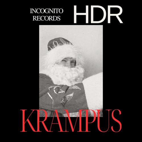 KRAMPUS (feat. HDR, BLAXYER MC & NARK) [Explicit]