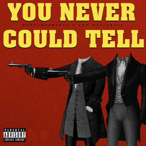 You Never Could Tell (Explicit)