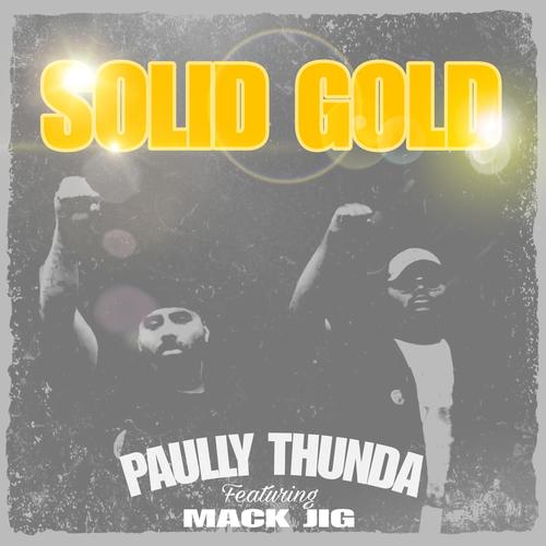 Solid Gold (feat. Mack Jig) [Explicit]