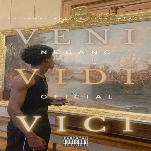 Vini Vidi Vici (Explicit)