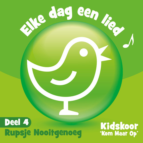 Elke Dag Een Lied Deel 4 (Rupsje Nooitgenoeg)