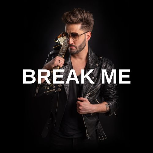 Break Me