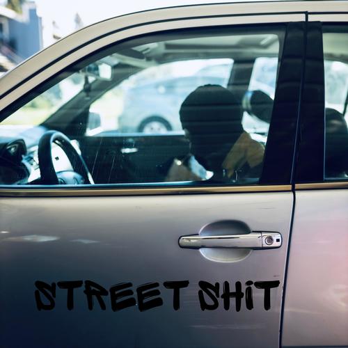 Street **** (Explicit)