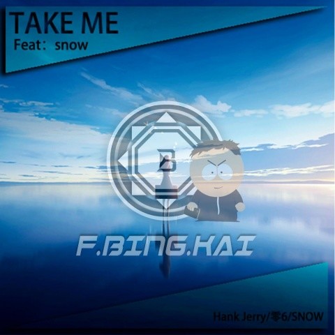 TakeMe (F.BING.KAI Remix)