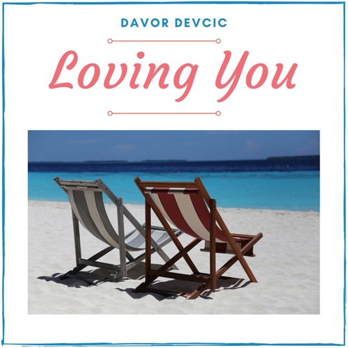 Loving You