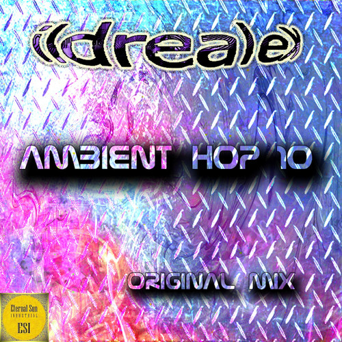 Ambient Hop 10