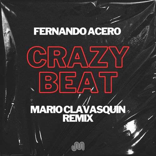 Crazy Beat (Mario Clavasquin Remix)