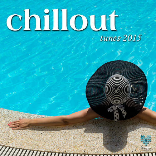 Chillout Tunes 2015