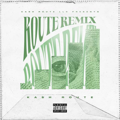 Route Remix (Explicit)