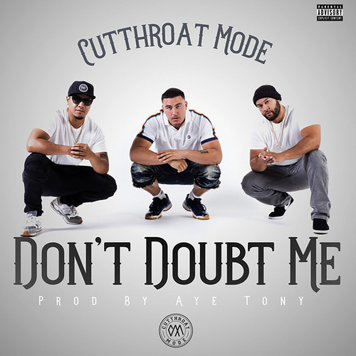 Don't Doubt Me (Explicit)