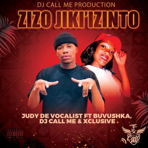 Zizo Jiki'Izinto (Explicit)