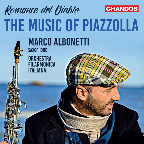 Marco Albonetti Plays The Music of Piazzolla