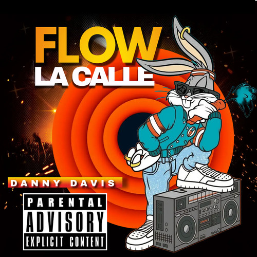 Flow La Calle (Explicit)