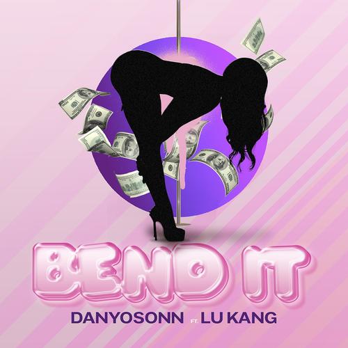 Bend It (Explicit)