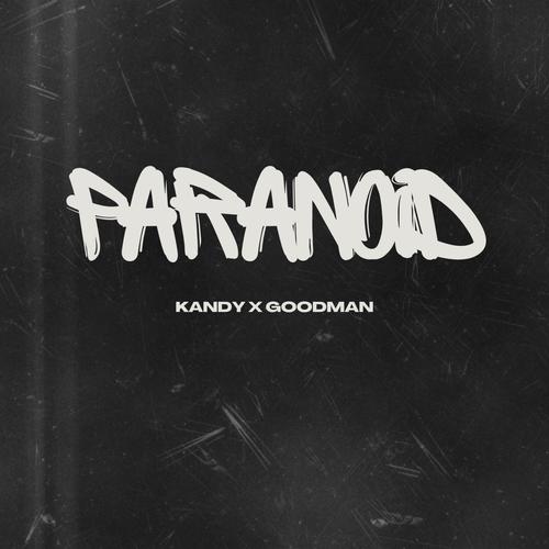 Paranoid (feat. Kandy)