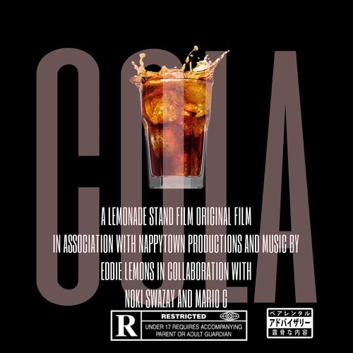 COLA (feat. Nappytown) [Explicit]