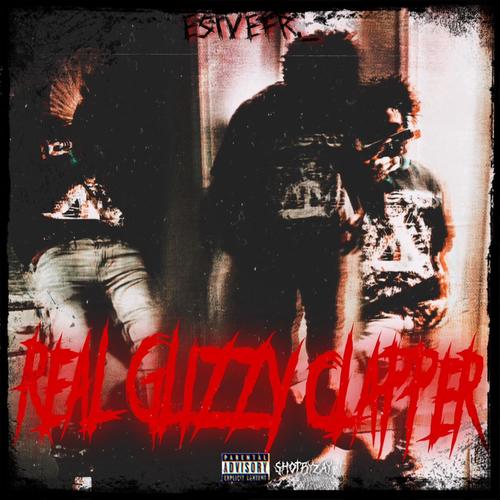 Real Glizzy Clapper (Explicit)