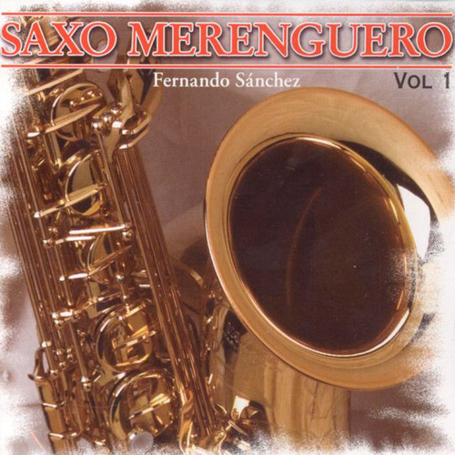 Saxo Merenguero Vol. 1