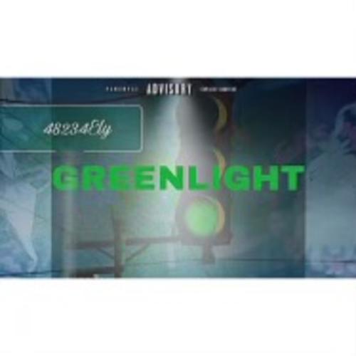 GREENLIGHT (Explicit)