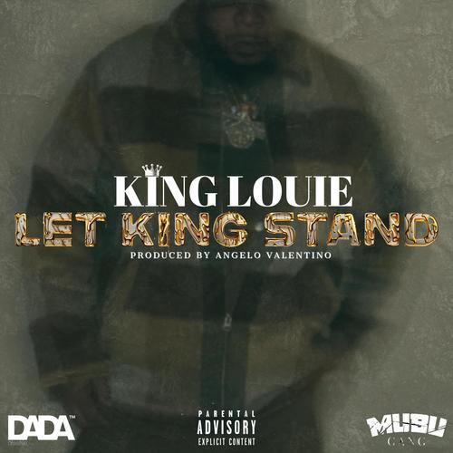 Let King Stand (Explicit)