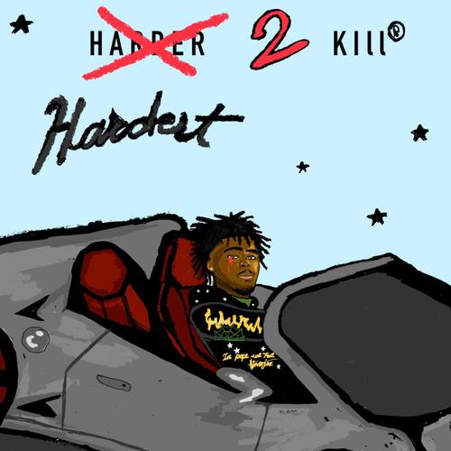 HARDEST  2 KILL (Explicit)