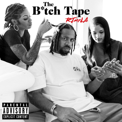 The Bitch Tape (Explicit)