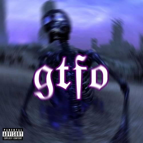 GTFO (Explicit)