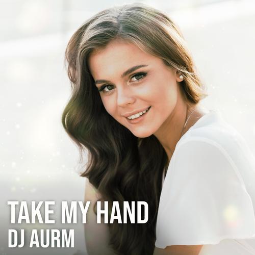 Take My Hand