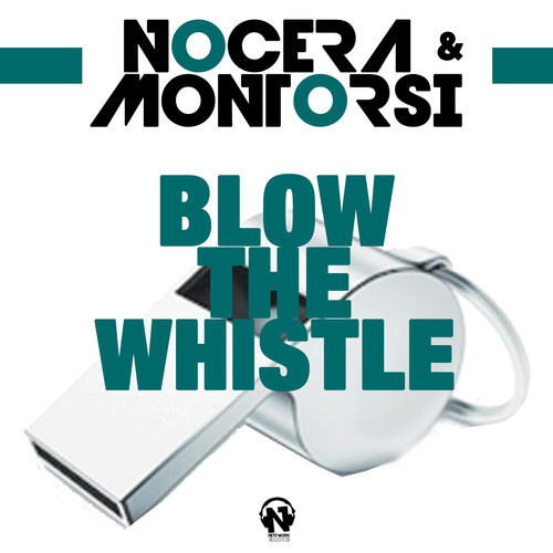 Blow the Whistle (Extended Mix)