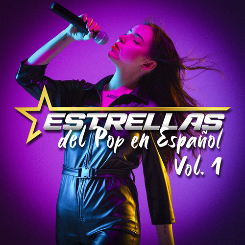 Estrellas Del Pop En Español Vol. 1 (Explicit)