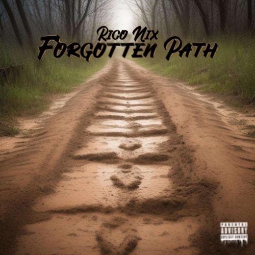 FORGOTTEN PATH (Explicit)