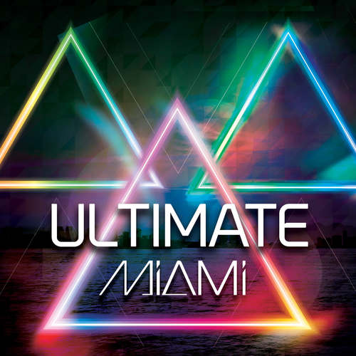 Ultimate Miami (Explicit)