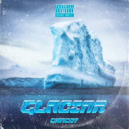 Glaciar (Explicit)