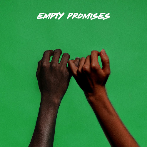 Empty Promises (Explicit)