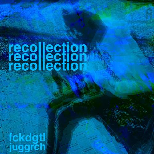 recollection (Explicit)