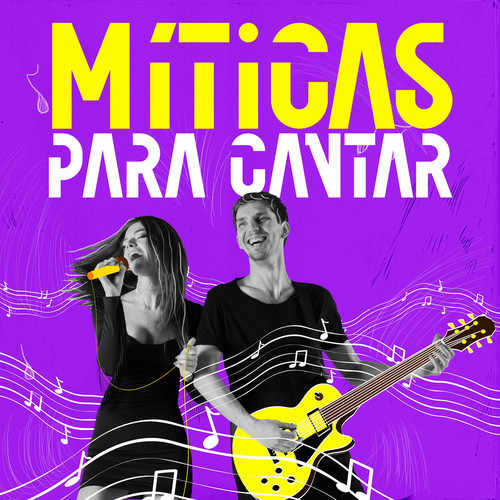 Míticas Para Cantar (Explicit)