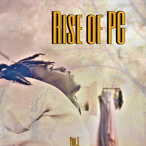 Rise of Pc (Explicit)