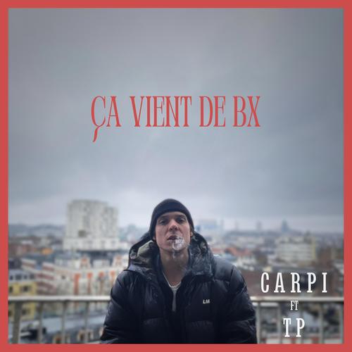 Ca vient de BX (feat. TP)