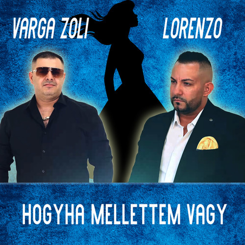 Hogyha mellettem vagy