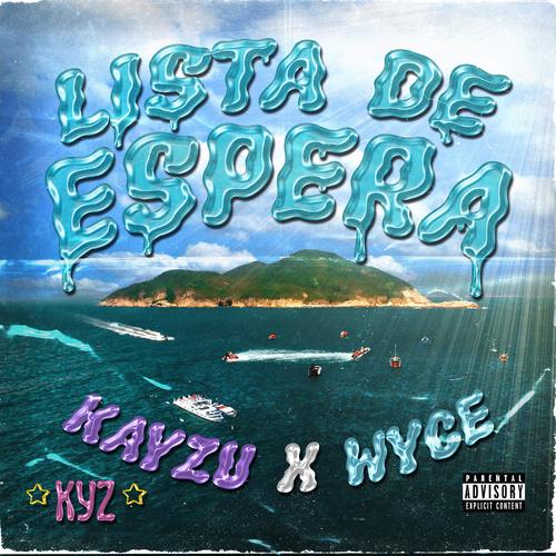 Lista de espera (feat. Wyce)