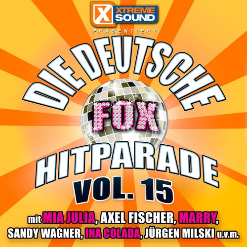 Die deutsche Fox Hitparade Vol. 15